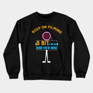 8 Bit Filming Crewneck Sweatshirt